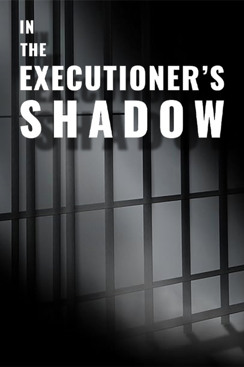 In the Executioner's Shadow
