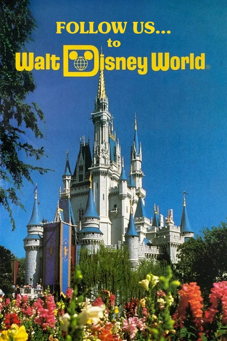 Follow Us…to Walt Disney World main poster