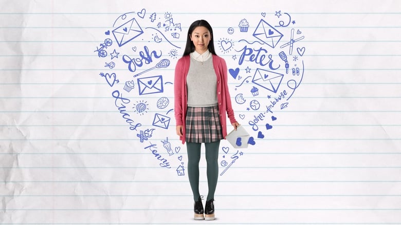 To All the Boys I've Loved Before movie poster