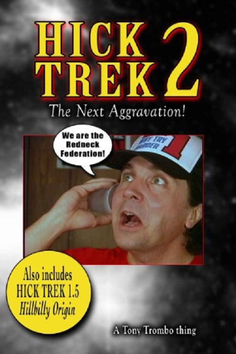 Hick Trek 2: The Next Aggravation! background