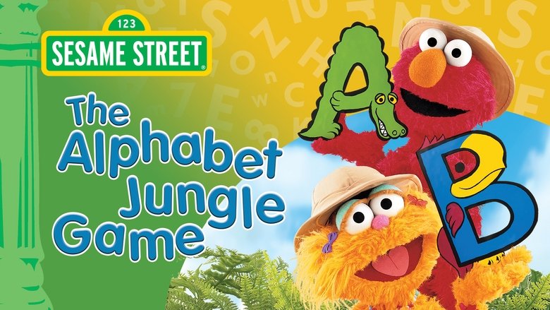 Sesame Street: The Alphabet Jungle Game movie poster