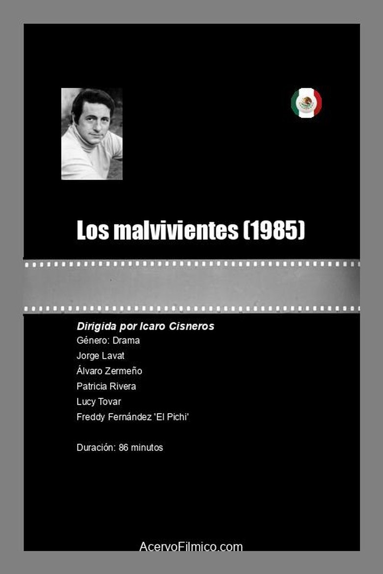 Los malvivientes main poster