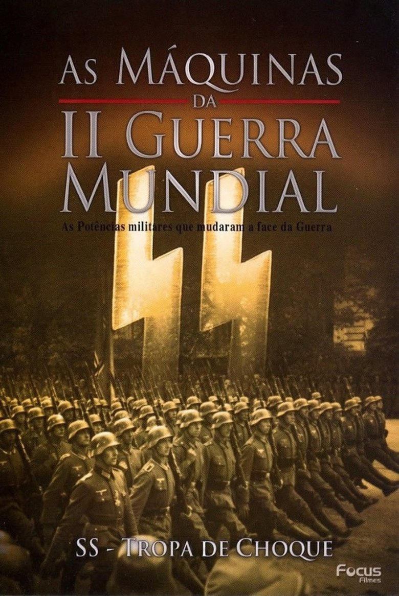 As Máquinas da Segunda Guerra Mundial - Vol. 9 - SS Tropa de Choque main poster