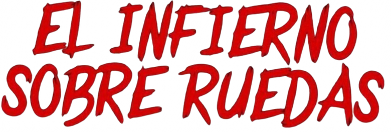 Imagen de El infierno sobre ruedas