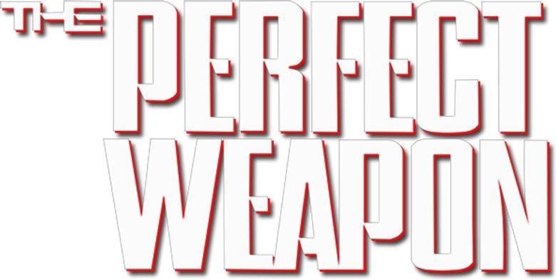 The Perfect Weapon