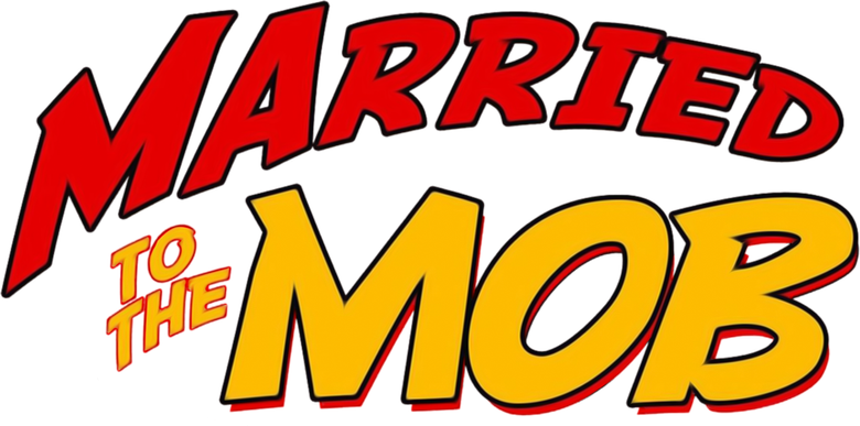 Married to the Mob