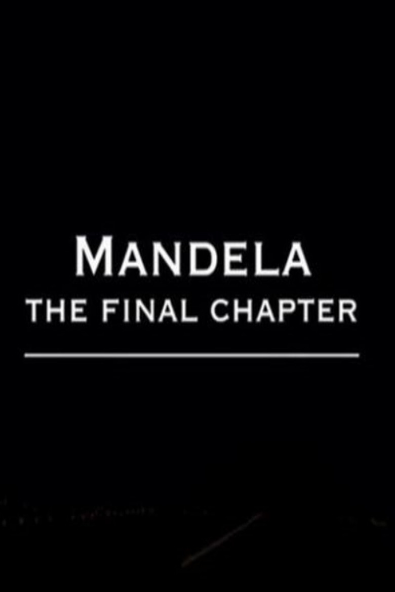 Nelson Mandela: The Final Chapter background