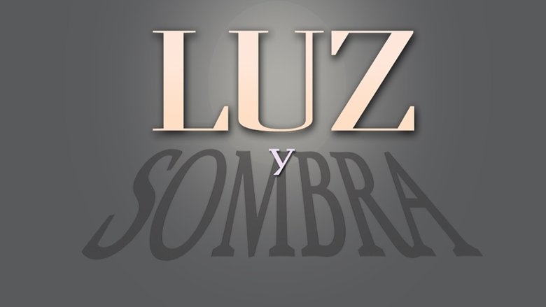 Luz y Sombra