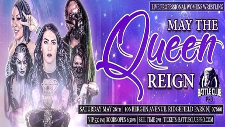 BCP: May the Queen Reign movie poster