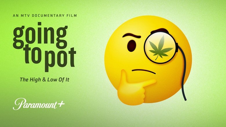 Voir Going to Pot: The High and Low of It streaming complet et gratuit sur streamizseries - Films streaming