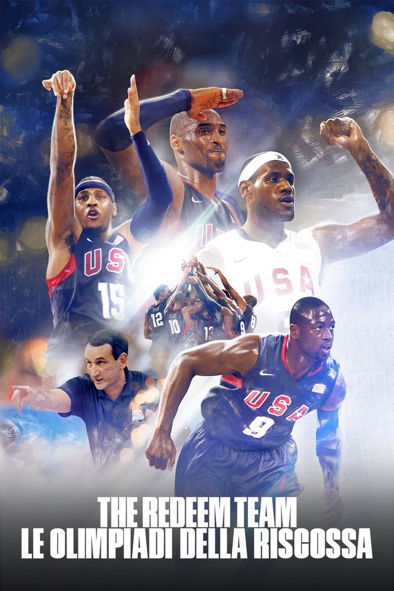 The Redeem Team: Le Olimpiadi della riscossa