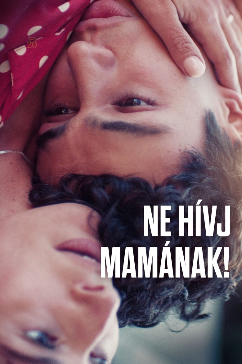 Ne hívj mamának! (2025)
