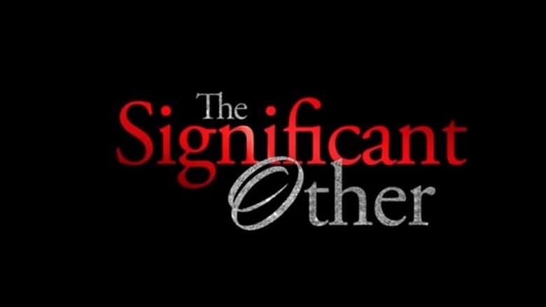 The Significant Other (2018) türkçe dublaj izle