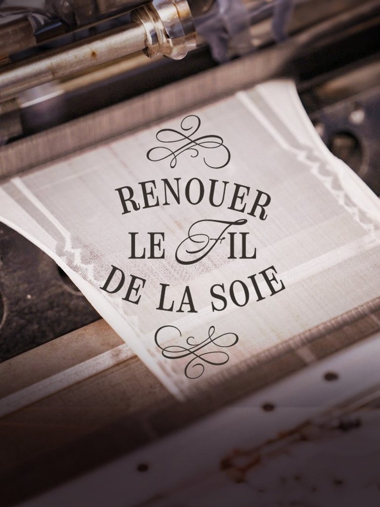 Renouer le fil de la soie (2024)
