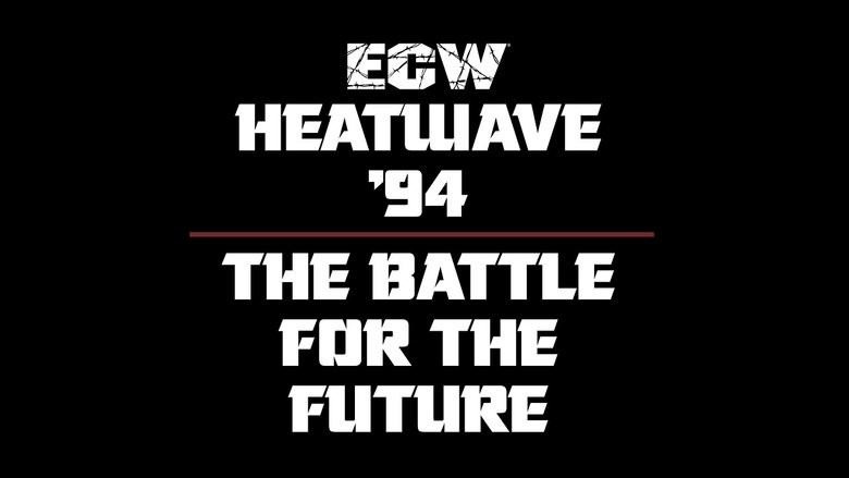 ECW Heat Wave 1994 movie poster