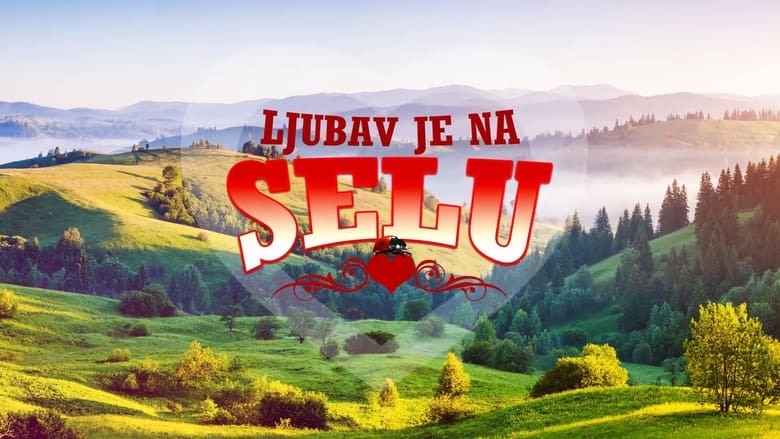 Ljubav je na selu