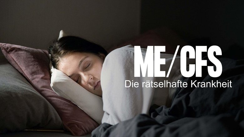 Die rätselhafte Krankheit – Leben mit ME/CFS (2021)