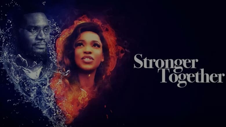 Stronger Together movie poster
