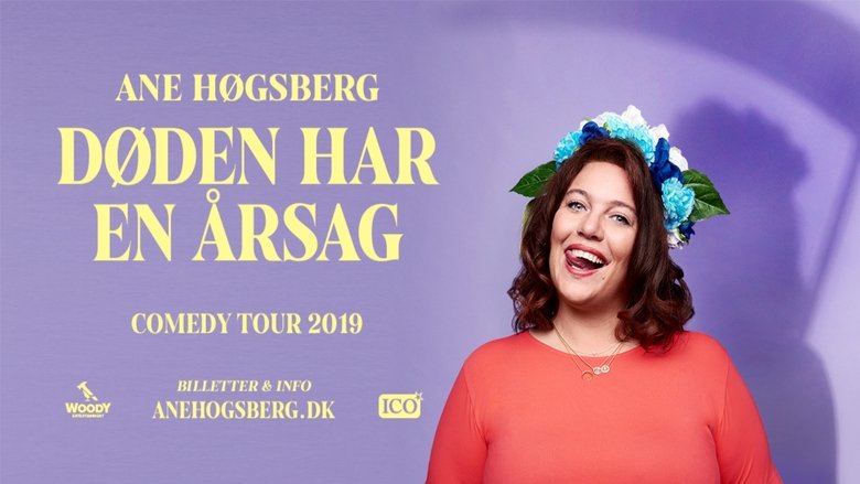Ane Høgsberg: Døden har en Årsag movie poster