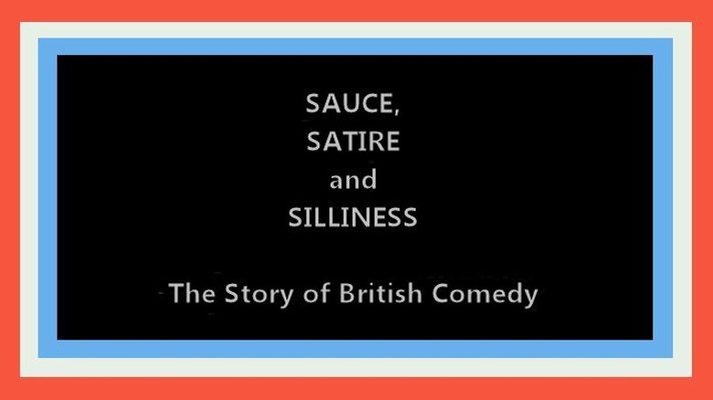 Still image for British Film Forever season 1 episode 7: Sauce, Satire and Silliness: The Story of British Comedy Still image for British Film Forever season 1 episode 7: Sauce, Satire and Silliness: The Story of British Comedy