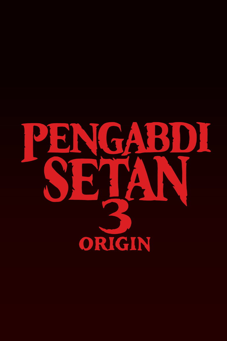 Pengabdi Setan 3: Origin poster