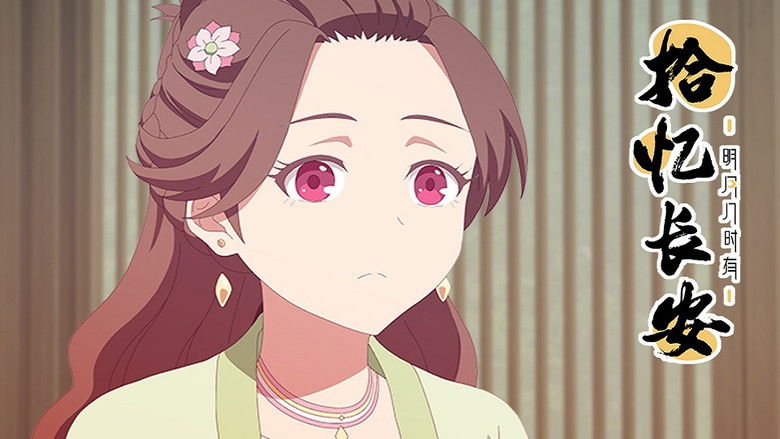 Still image for Memory of Chang'an season 1 episode 7: Episode 7