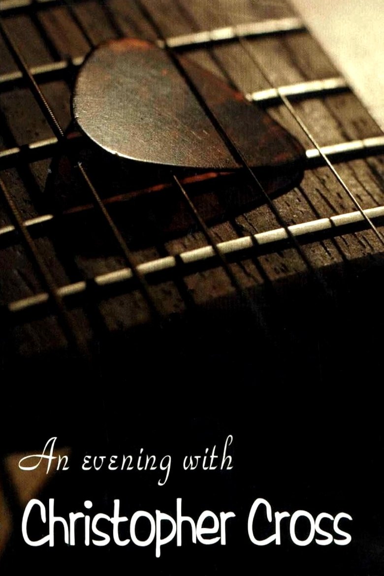 An Evening with Christopher Cross main poster