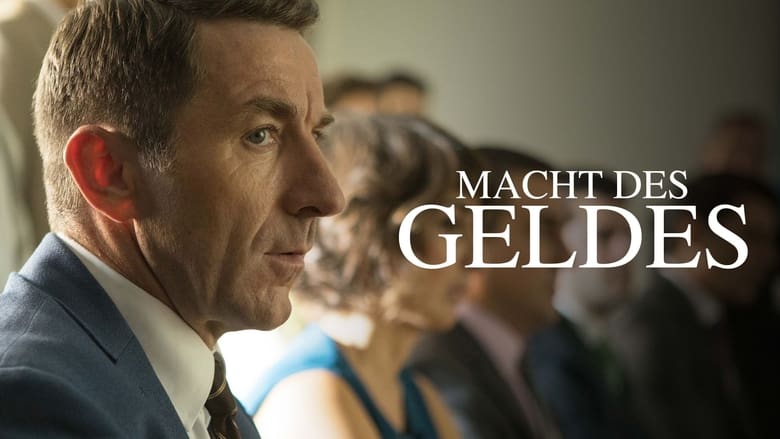 Macht des Geldes (2018)