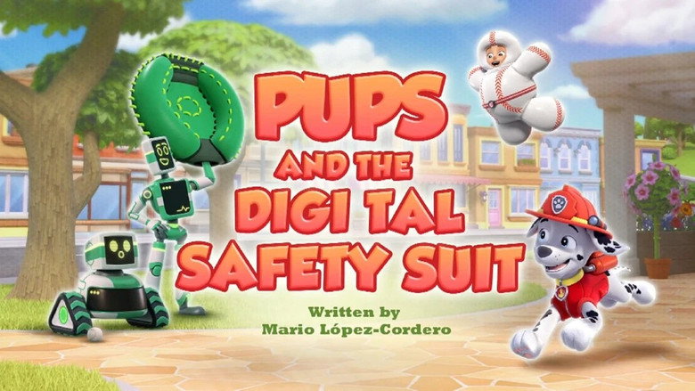 Pups and the Digi Tal Safety Suit