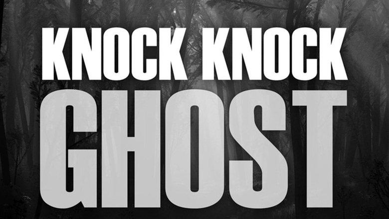 Knock Knock Ghost