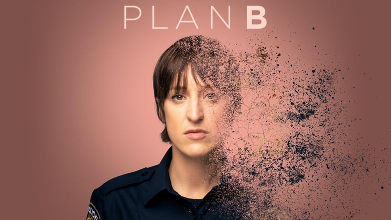 Voir Plan B en streaming sur streamizseries.com | Series streaming vf