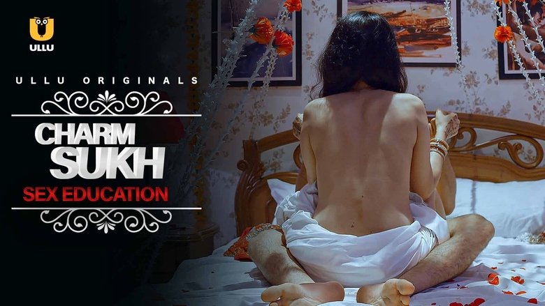 Still image for Charmsukh season 1 episode 16: Sex Education Still image for Charmsukh season 1 episode 16: Sex Education