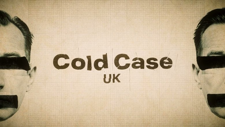 Cold Case UK (2025)