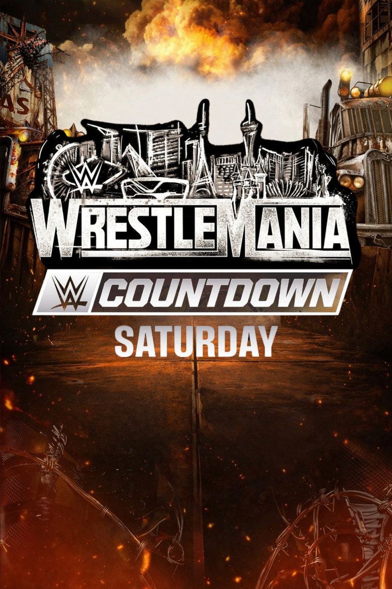 WWE WrestleMania 42 Countdown - Saturday (2026)