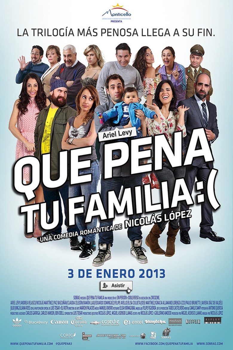 Qué pena tu familia (2012)
