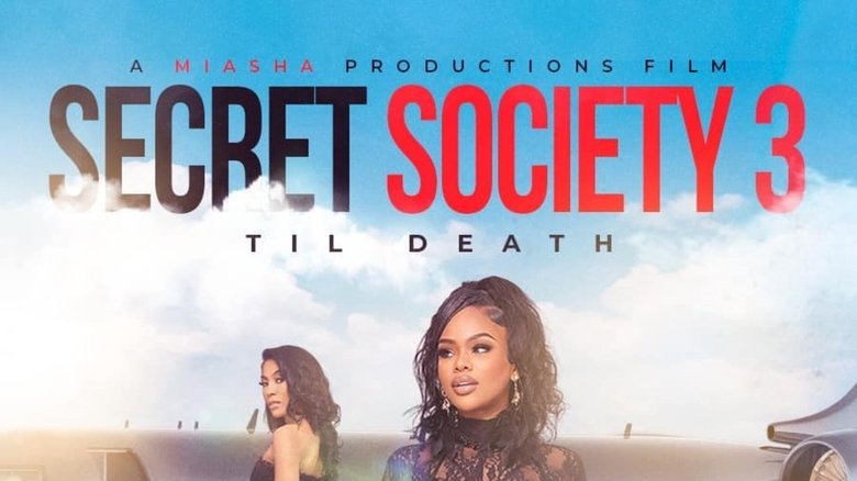 Secret Society 3: ‘Til Death