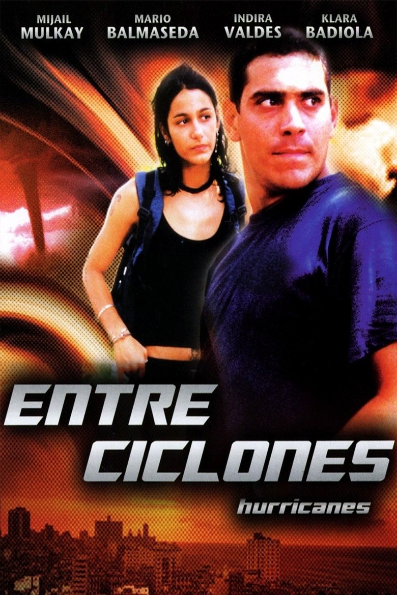 Entre ciclones (2003)
