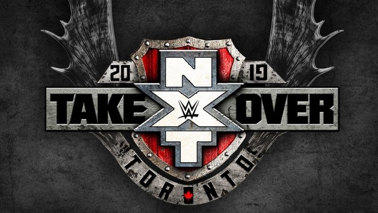 NXT TakeOver: Toronto 2019 (2019)