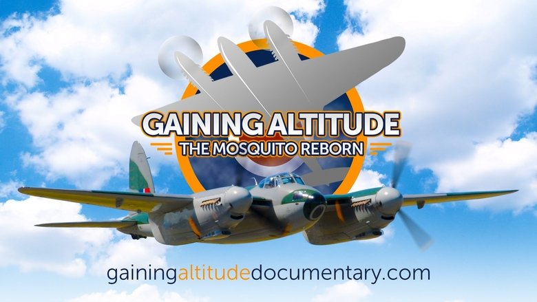 Gaining Altitude: The Mosquito Reborn movie poster