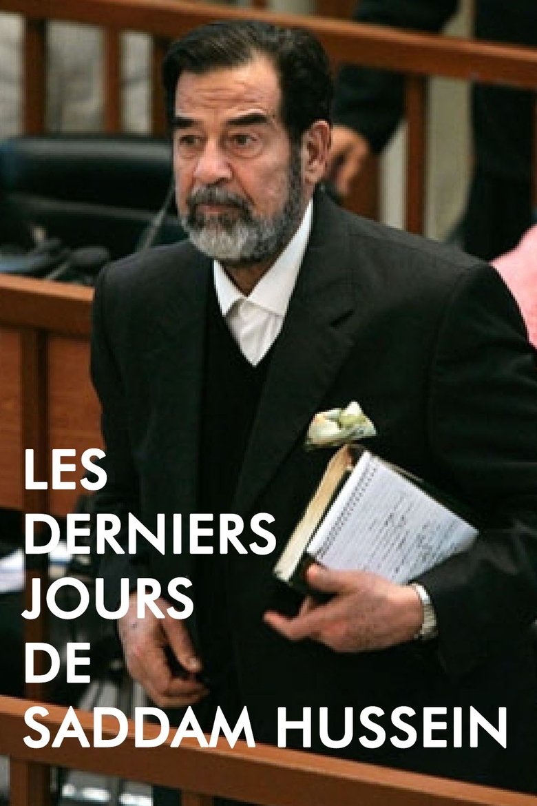 Les derniers jours de Saddam Hussein main poster