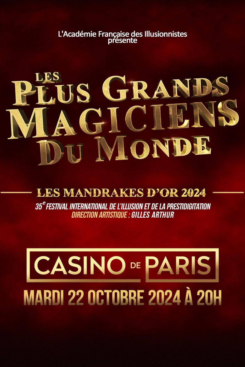 Les Plus Grands Magiciens Du.Monde - Les Mandrakes D'Or 2024