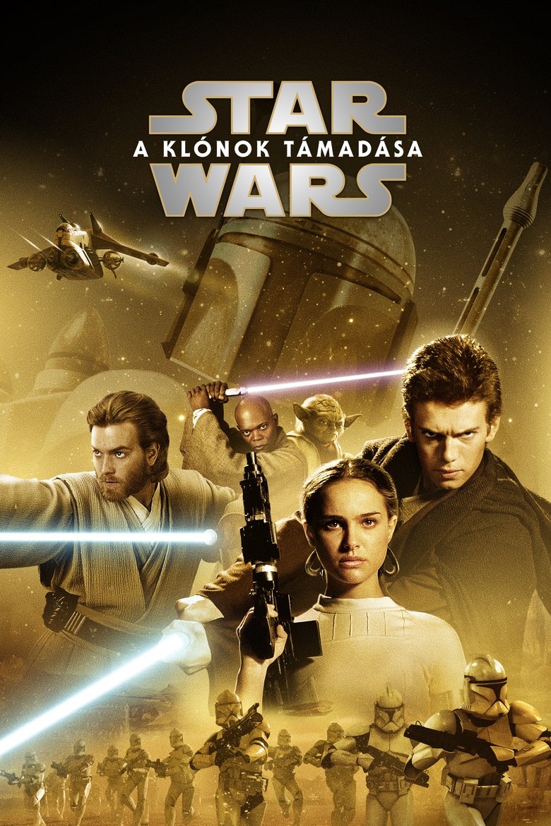 Star Wars II. rész - A Klónok támadása (2002)