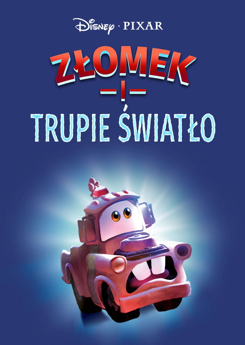 Plakat filmu Złomek i trupie światło