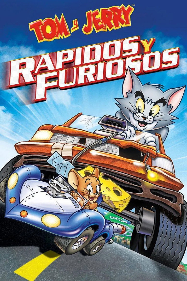 Tom y Jerry: Rápidos y furiosos