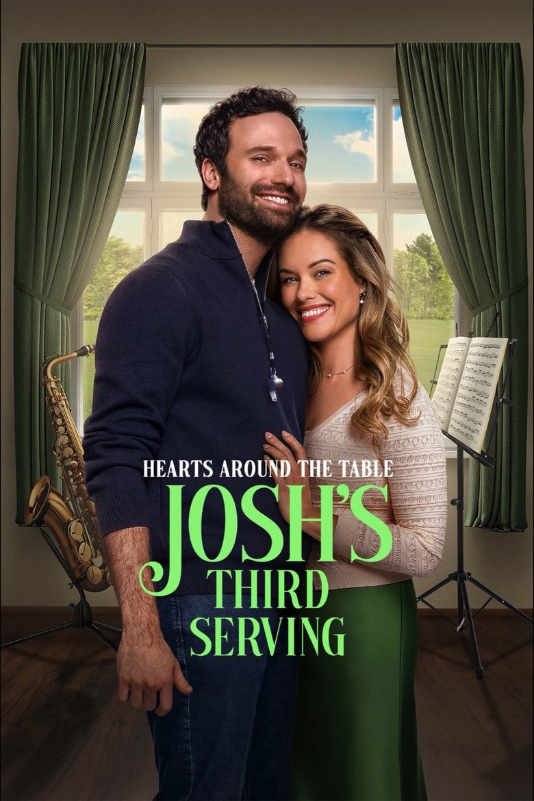 Hearts Around the Table: Josh's Third Serving main poster