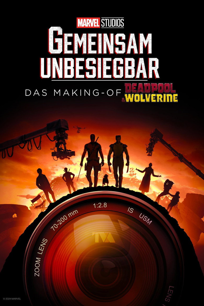 Filmplakat zu GEMEINSAM UNBESIEGBAR: Das Making-of von DEADPOOL & WOLVERINE