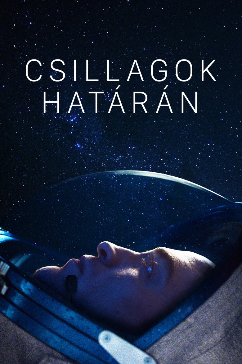 Csillagok hat&aacute;r&aacute;n (2018)