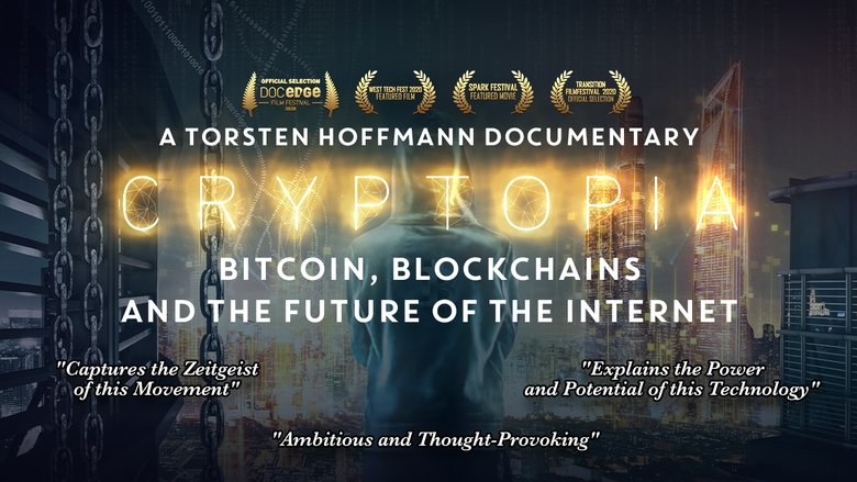 Cryptopia: Bitcoin, Blockchains and the Future of the Internet movie poster