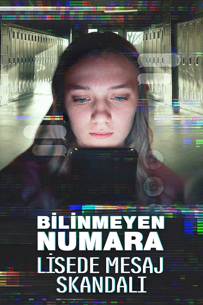 Bilinmeyen Numara: Lisede Mesaj Skandalı