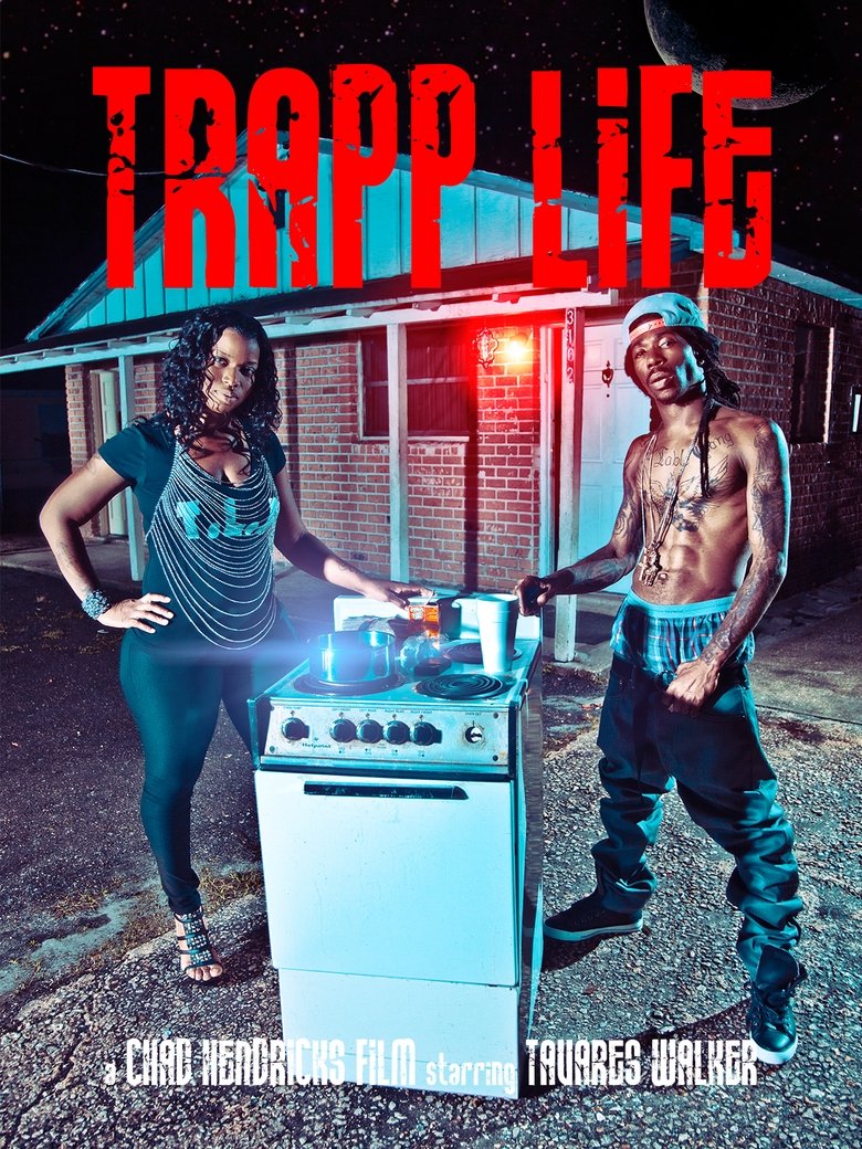 Trapp Life main poster